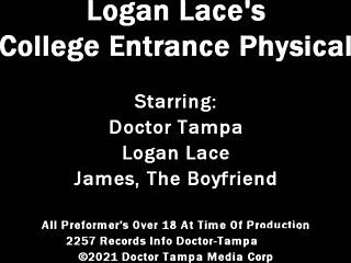 Have you ever seen Logan Lace's physical at Tampa University with Dr. Tampa?