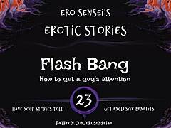 Flash Bang Erotic Audio For Women Eses23 With Amateurs Sex Orgasm Group Reality Fetish Masturbation Pov!