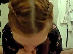 redhead roommate grabs my cock for dirty deepthroat spit cum mess